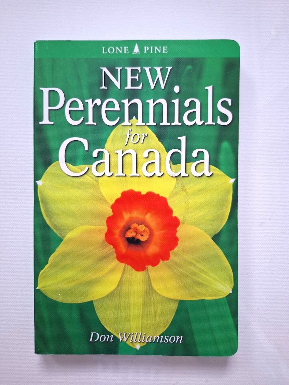 New Perennials for Canada Soft Cover Book